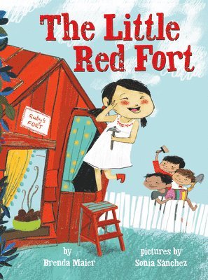 bokomslag The Little Red Fort (Little Ruby's Big Ideas)
