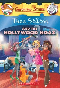 bokomslag Thea Stilton And The Hollywood Hoax (Thea Stilton #23)