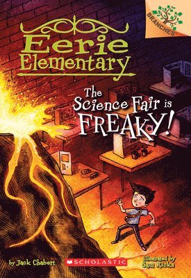 Science Fair Is Freaky! A Branches Book (Eerie Elementary #4) 1