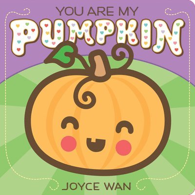 You Are My Pumpkin 1