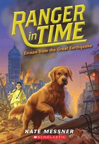bokomslag Escape From The Great Earthquake (Ranger In Time #6)