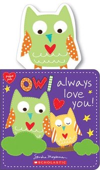 bokomslag Owl Always Love You!