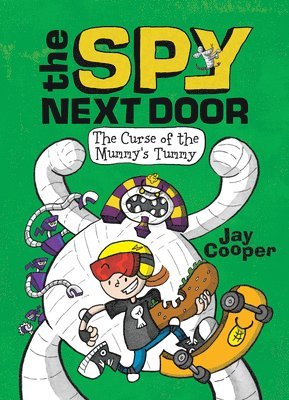 bokomslag Curse Of The Mummy's Tummy (The Spy Next Door #2)