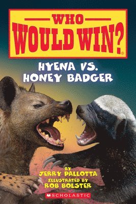 Hyena vs. Honey Badger (Who Would Win?): Volume 20 1