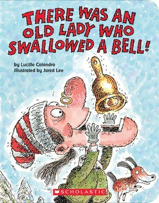 bokomslag There Was an Old Lady Who Swallowed a Bell! (a Board Book)