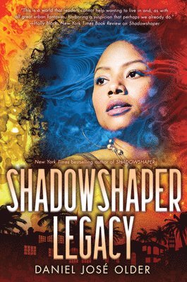 bokomslag Shadowshaper Legacy (the Shadowshaper Cypher, Book 3)