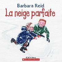 bokomslag La Neige Parfaite