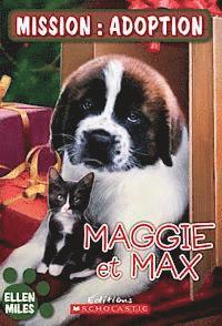 bokomslag Mission: Adoption: Maggie Et Max