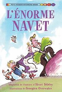 Katie Daynes - L' ?norme Navet, Inbunden