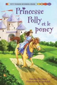 bokomslag Princesse Polly Et Le Poney