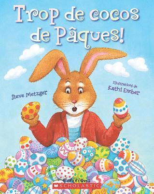 Trop de Cocos de P?ques!