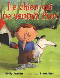 Emily Jenkins - Le Chien Qui Ne Sentait Rien, Häftad