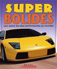 Super Bolides 1