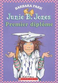 bokomslag Junie B. Jones: Premier Dipl?me