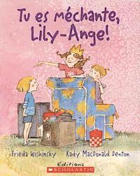 bokomslag Tu Es M?chante, Lily-Ange!