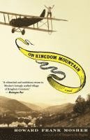 Howard Frank Mosher - On Kingdom Mountain, Häftad