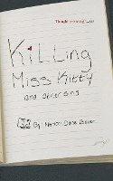 Killing Miss Kitty And Other Sins 1