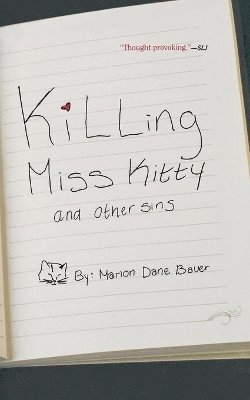 Killing Miss Kitty And Other Sins 1