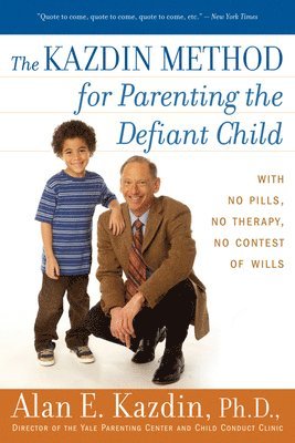 Kazdin Method For Parenting The Defiant Child 1
