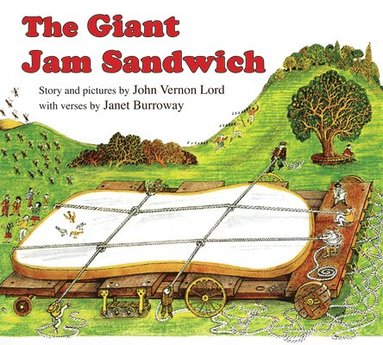 Janet Burroway, John Vernon Lord - The Giant Jam Sandwich Board Book Board Book, Kartonnage