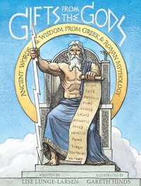 bokomslag Gifts from the Gods: Ancient Words & Wisdom from Greek & Roman Mythology