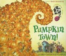 Pumpkin Town! Or, Nothing Is Better And Worse Than Pumpkins 1