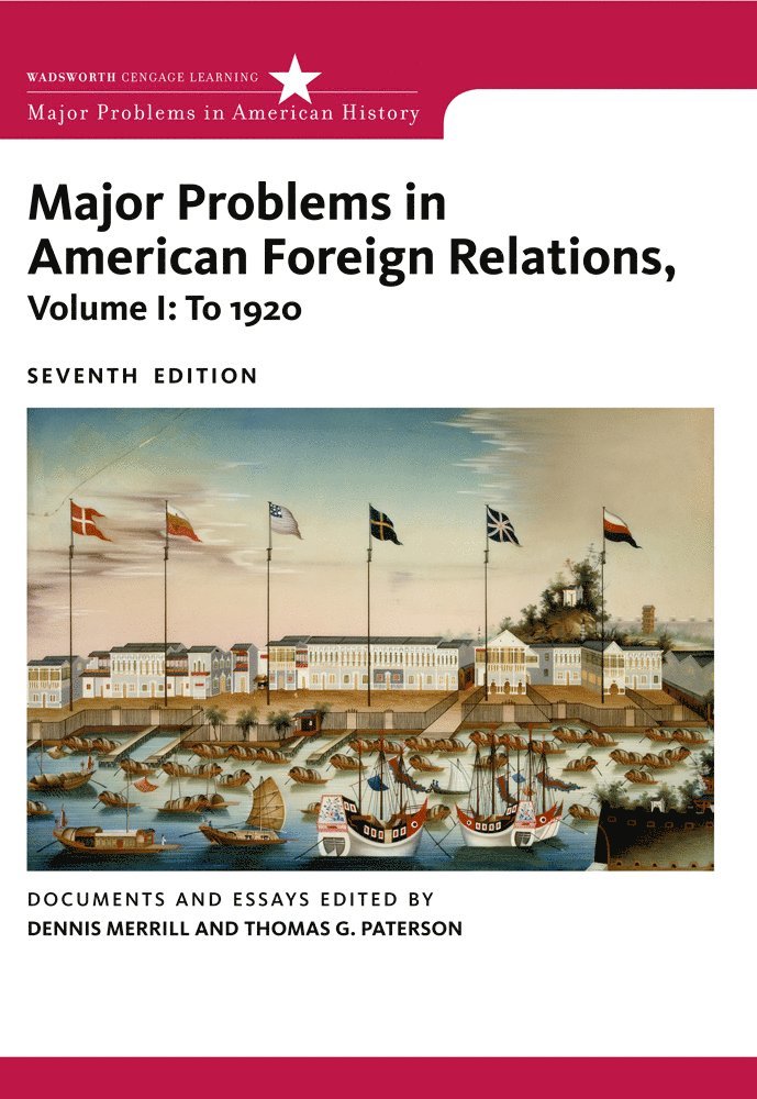 Dennis Merrill, Thomas Paterson - Merrill, D: Major Problems in American Foreign Relations, Vo, Häftad