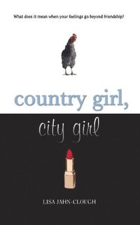 bokomslag Country Girl, City Girl