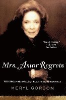 Mrs. Astor Regrets 1