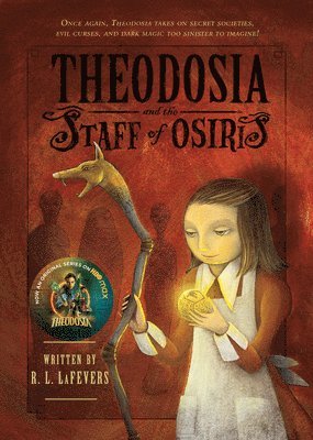 Theodosia And The Staff Of Osiris 1