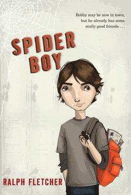 Ralph Fletcher - Spider Boy, Häftad