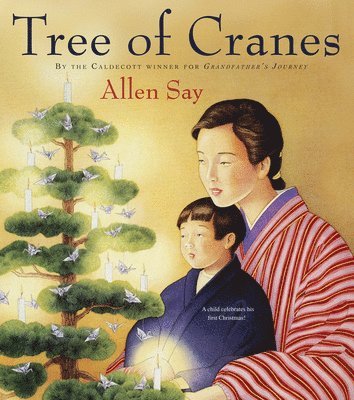 Allen Say - Tree of Cranes: A Christmas Holiday Book for Kids, Häftad