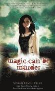 Vivian Vande Velde - Magic Can Be Murder, Häftad