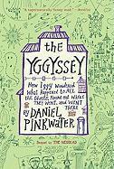 Daniel Pinkwater - The Yggyssey, Häftad