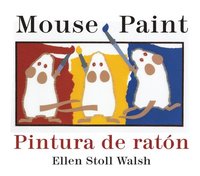 bokomslag Pintura De Raton/Mouse Paint Bilingual Boardbook