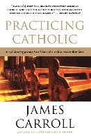 bokomslag Practicing Catholic