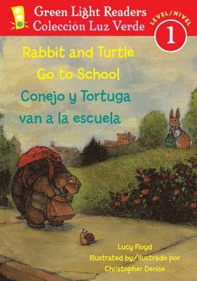 Rabbit And Turtle Go To School/Conejo Y Tortuga Van A La Escuela 1