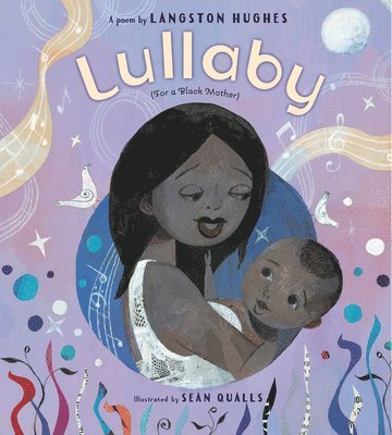 bokomslag Lullaby (for a Black Mother)