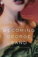 bokomslag Becoming George Sand