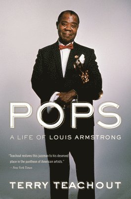 Terry Teachout - Pops, Häftad