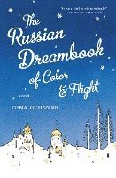 bokomslag Russian Dreambook of Color and Flight