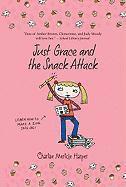 bokomslag Just Grace and the Snack Attack, 5