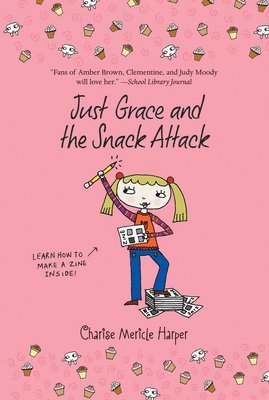 Just Grace And The Snack Attack 1