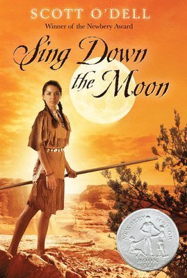 bokomslag Sing Down the Moon: A Newbery Honor Award Winner