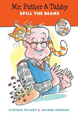 Cynthia Rylant - Mr. Putter and Tabby Spill the Beans, Häftad