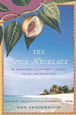 Ann Vanderhoof - Spice Necklace, Häftad