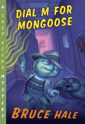 Bruce Hale - Dial M for Mongoose, Häftad