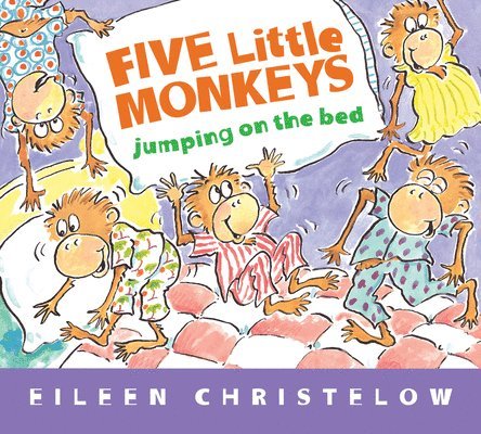 Five Little Monkeys Jumping on the Bed (padded) 1