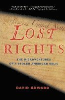 Lost Rights: The Misadventures of a Stolen American Relic 1