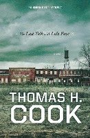 Thomas H. Cook - Last Talk with Lola Faye, Häftad